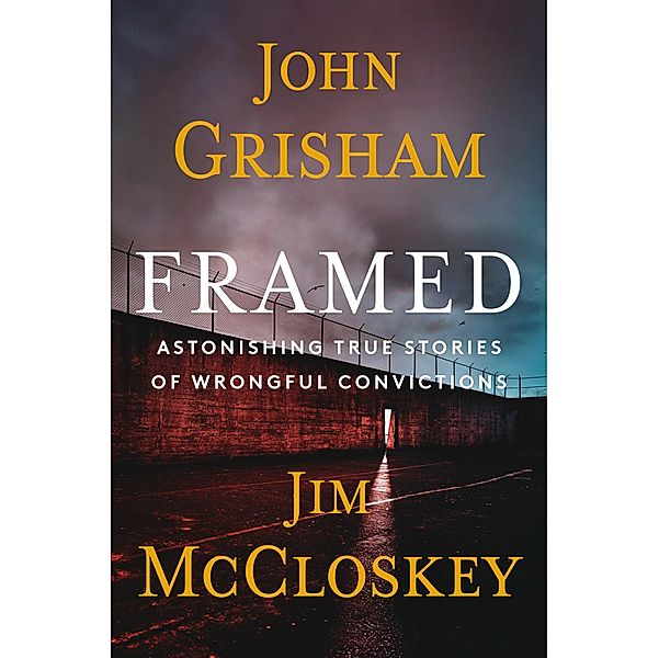 Framed, John Grisham, Jim McCloskey