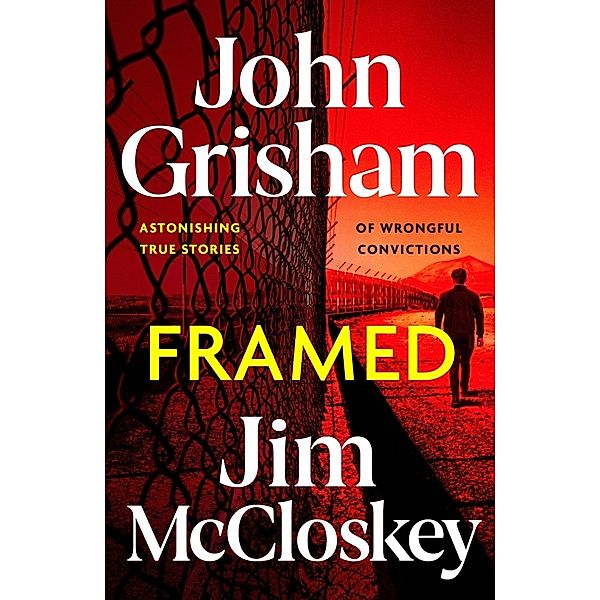 FRAMED, John Grisham, Jim McCloskey