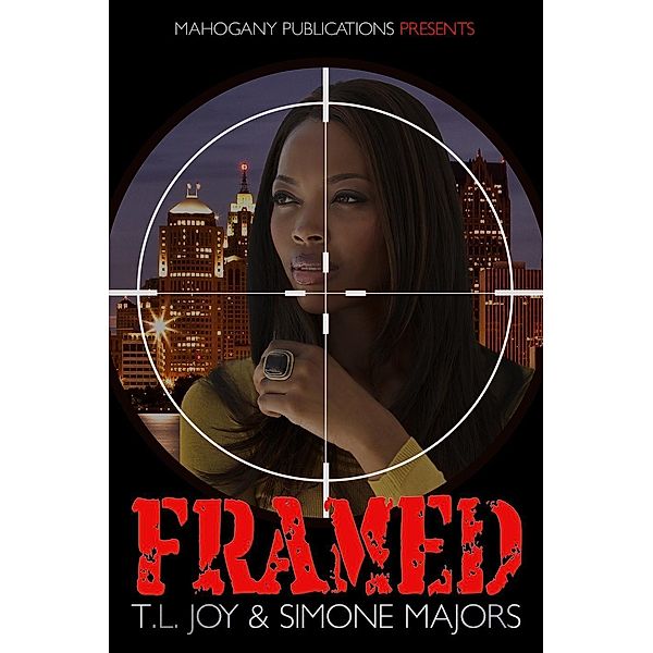 Framed: Book 2 (The Hot Boyz Series, #3), T. L. Joy, Simone Majors