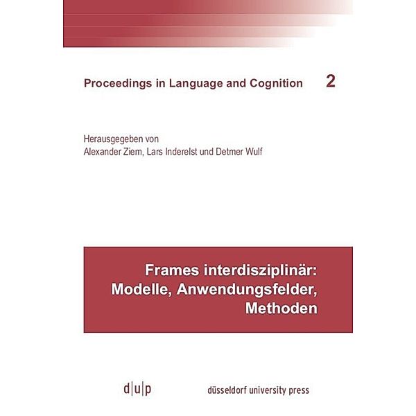 Frames interdisziplinär: Modelle, Anwendungsfelder, Methoden