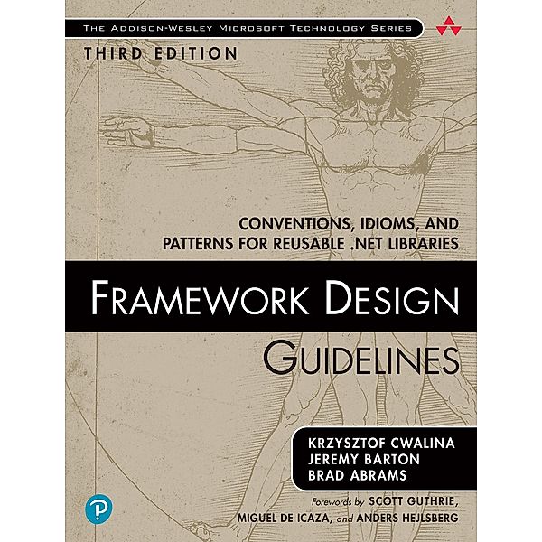 Framework Design Guidelines, Krzysztof Cwalina, Jeremy Barton, Brad Abrams