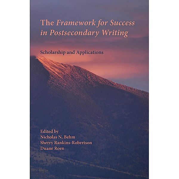 Framework for Success in Postsecondary Writing, The / Writing Program Adminstration