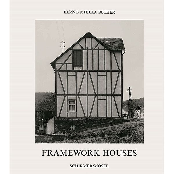 Frameworkhouses, Bernd Becher, Hilla Becher