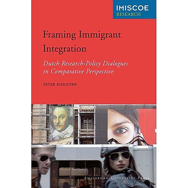 Framing Immigrant Integration, Peter Scholten