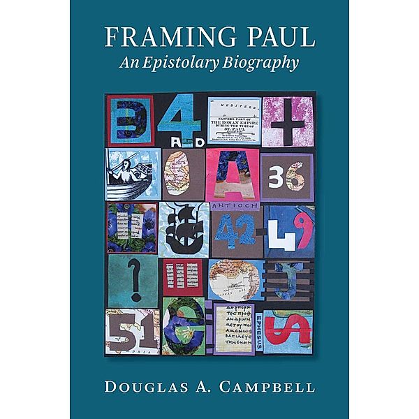 Framing Paul, Douglas A. Campbell