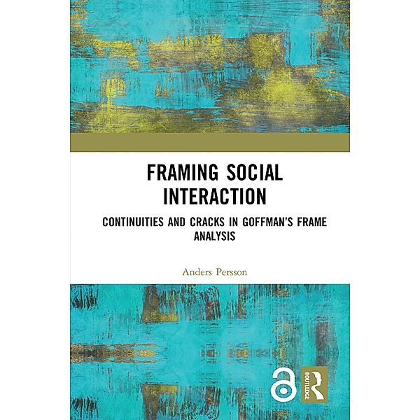 Framing Social Interaction, Anders Persson