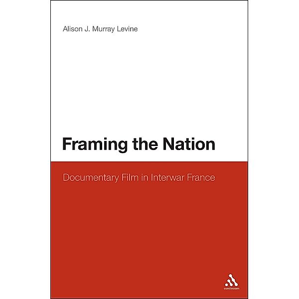 Framing the Nation, Alison J. Murray Levine