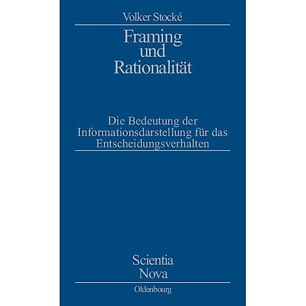 Framing und Rationalität / Scientia Nova, Volker Stocke
