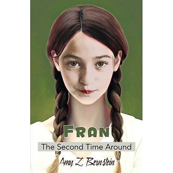 Fran, The Second Time Around / Intellectual Warehouse, Amy L Bernstein