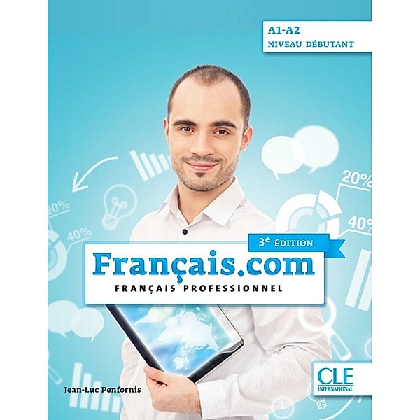Français.com A1-A2 débutant, 3e édition