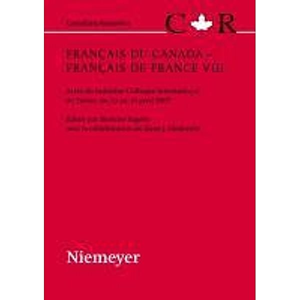 Français du Canada - Français de France VIII / Canadiana Romanica Bd.23