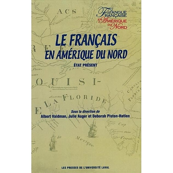 Francais en Amerique du Nord Le, Collectif