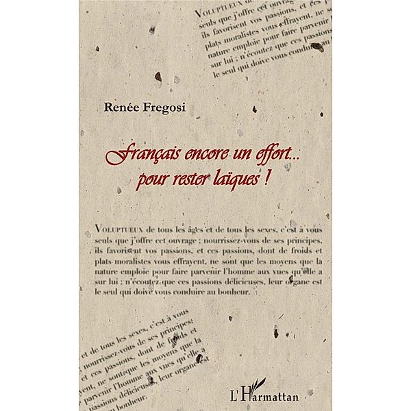 Français encore un effort... pour rester laïques !, Fregosi Renee Fregosi