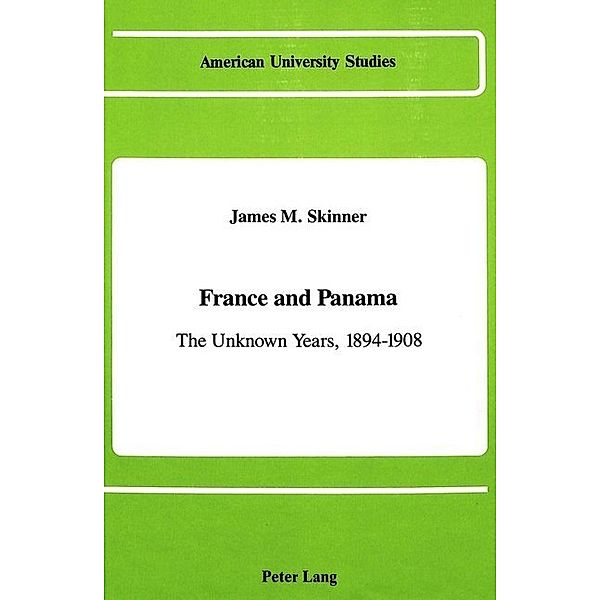 France and Panama, James M. Skinner