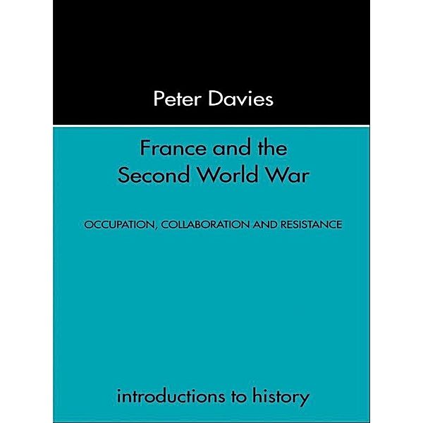 France and the Second World War, Peter Davies