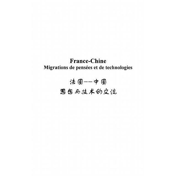 France-Chine migrations de pensees et de technologies / Hors-collection, Lihua Zheng