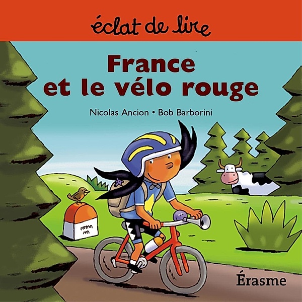 France et le vélo rouge, Nicolas Ancion, Eclats de Lire