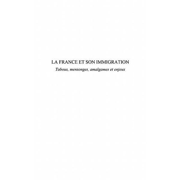 France et son immigration / Hors-collection, Mabiala-Gaschy Christian Gilbe