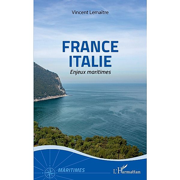 France Italie / Editions L'Harmattan, Lemaitre Vincent Lemaitre