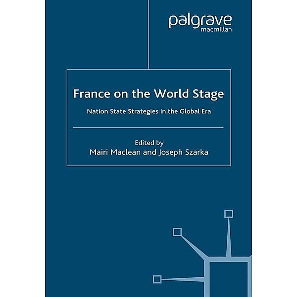 France on the World Stage / French Politics, Society and Culture