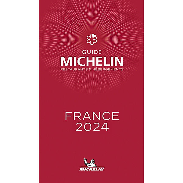 France - The Michelin Guide 2024, Michelin