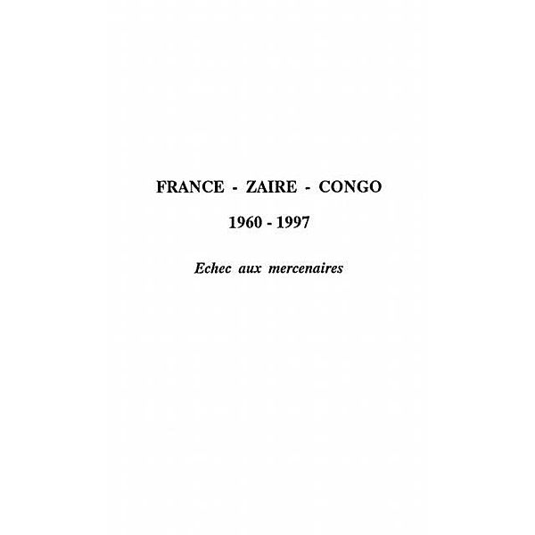 FRANCE-ZA??RE-CONGO 1960-1997 / Hors-collection, Collectif