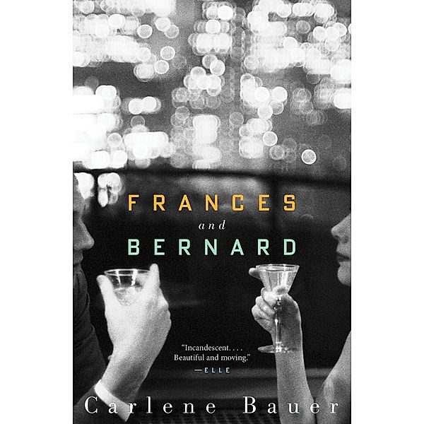 Frances and Bernard, Carlene Bauer