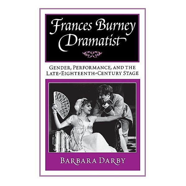 Frances Burney, Dramatist, Barbara Darby