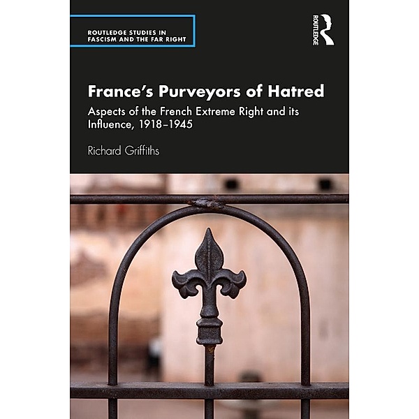 France's Purveyors of Hatred, Richard Griffiths