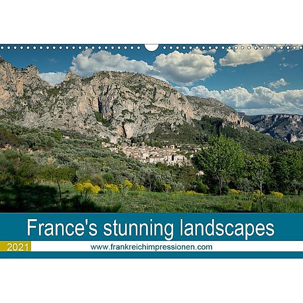 France's stunning landscapes (Wall Calendar 2021 DIN A3 Landscape), Tanja Midgardson