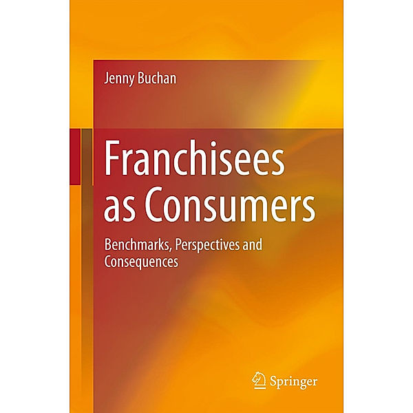 Franchisees as Consumers, Jenny Buchan