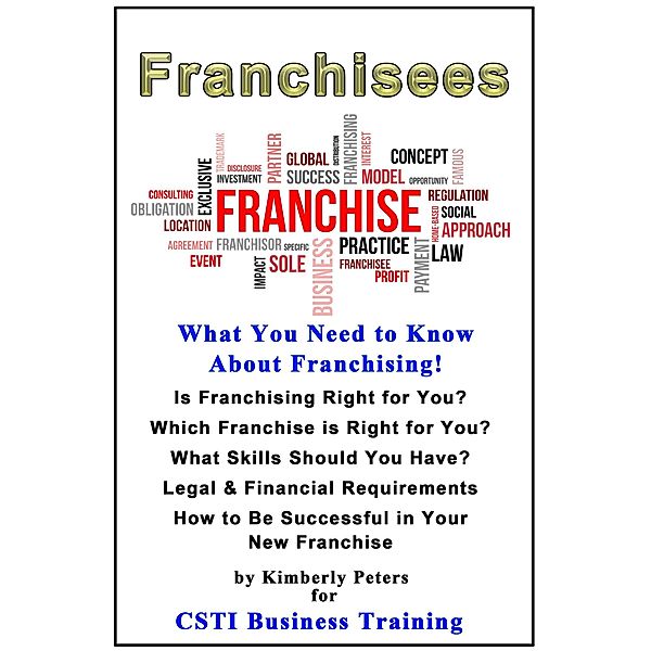 Franchisees (CSTI Business Training, #1) / CSTI Business Training, Kimberly Peters