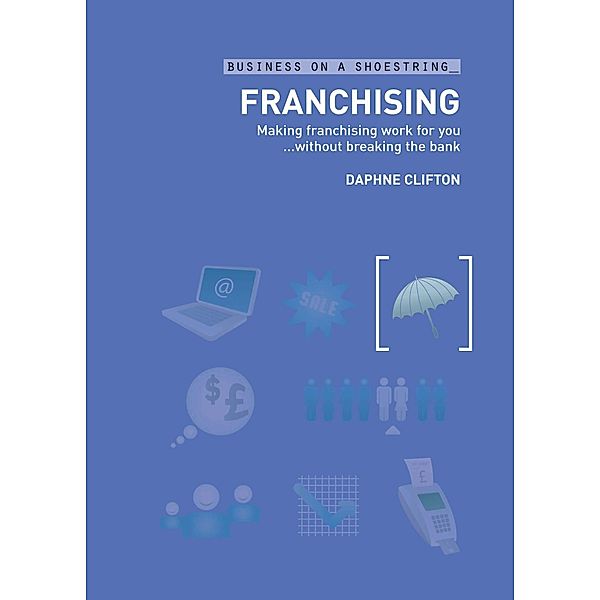 Franchising, Daphne Clifton