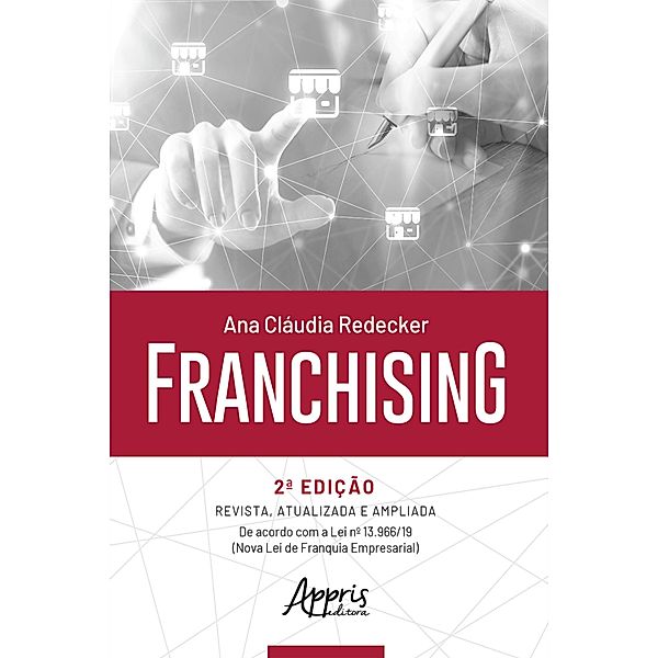 Franchising, Ana Claudia Redecker