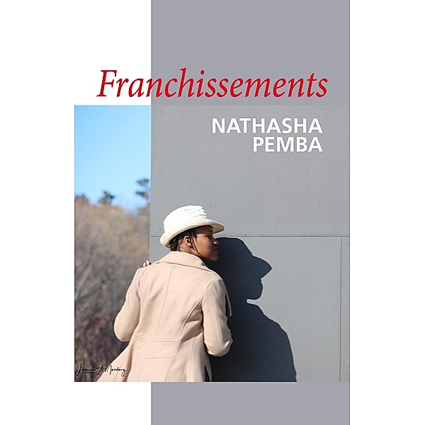 Franchissements / Librinova, Pemba Nathasha Pemba