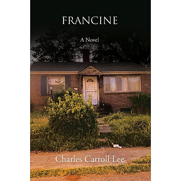 Francine, Charles Carroll Lee