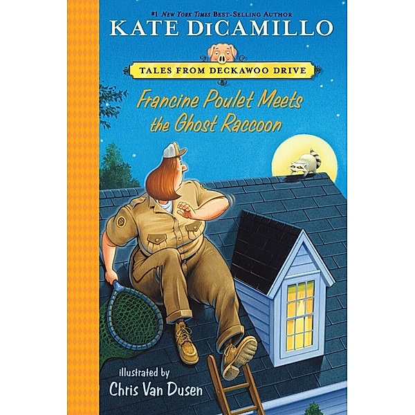 Francine Poulet Meets the Ghost Raccoon, Kate DiCamillo