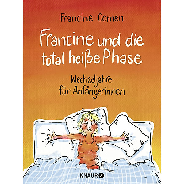 Francine und die total heiße Phase, Francine Oomen