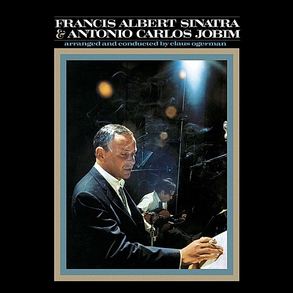 Francis Albert Sinatra &Antonio Carlos Jobim (1lp) (Vinyl), Frank Sinatra, Antonio Carlos Jobim