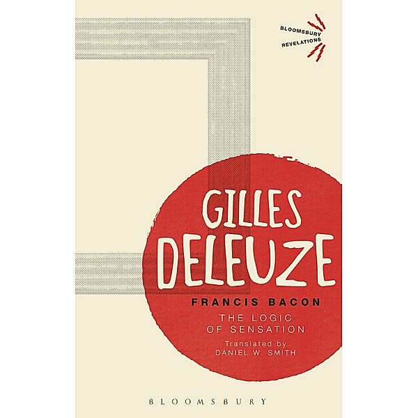 Francis Bacon / Bloomsbury Revelations, Gilles Deleuze