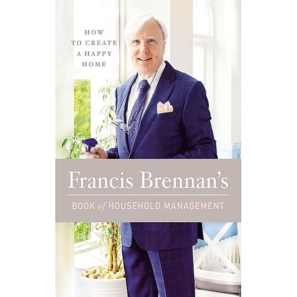 Francis Brennan's Book of Household Management, Francis Brennan