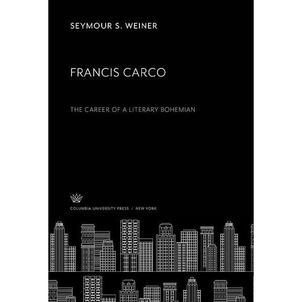 Francis Carco, Seymour S. Weiner