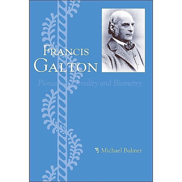 Francis Galton, Michael Bulmer