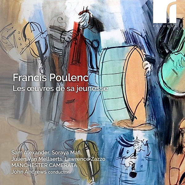 Francis Poulenc - Les Oeuvres De Sa Jeunesse, John Andrews, Manchester Camerata