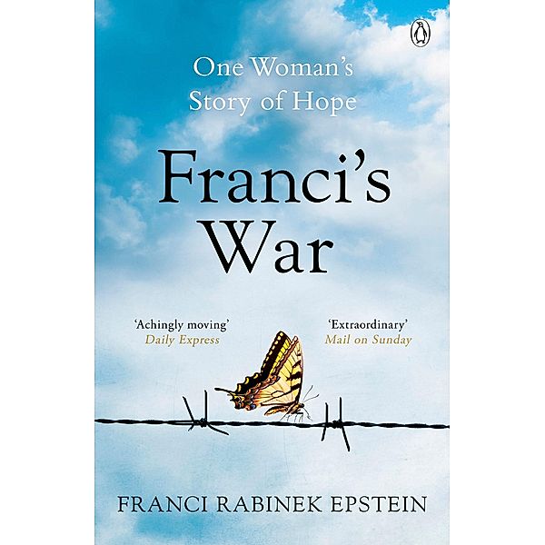 Franci's War, Franci Rabinek Epstein