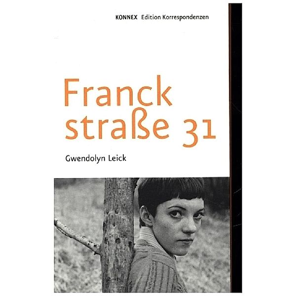 Franckstrasse 31, Gwendolyn Leick