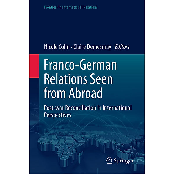 Franco-German Relations Seen from Abroad