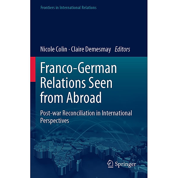 Franco-German Relations Seen from Abroad