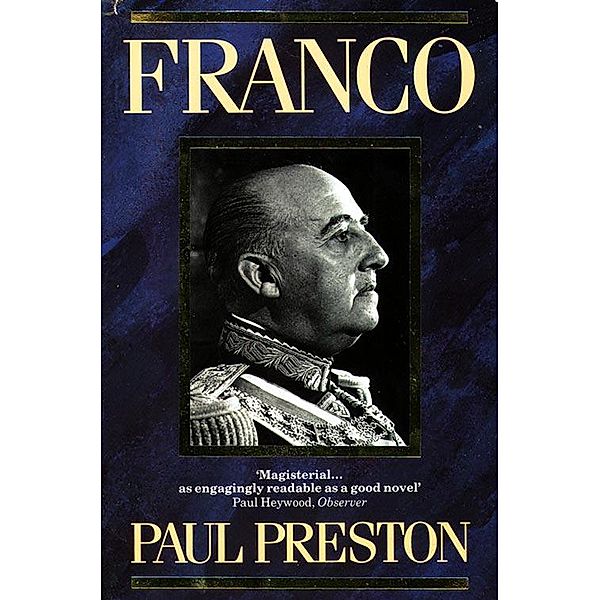 Franco (Text Only), Paul Preston