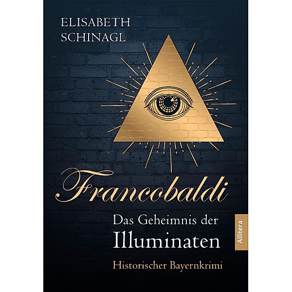Francobaldi - Das Geheimnis der Illuminaten, Elisabeth Schinagl